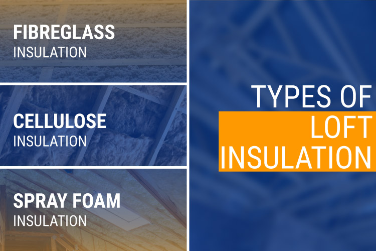 Types of Loft Insulation